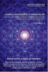 Lumea fascinanta a vibratiilor, vol.6